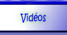 Vidéos.