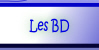 Les BD.