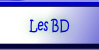 Les BD.
