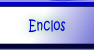 Enclos.